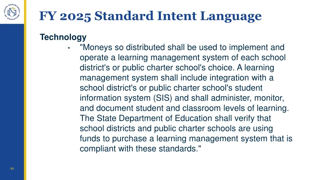 fy 2025 standard intent language