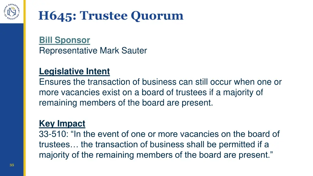 h645 trustee quorum