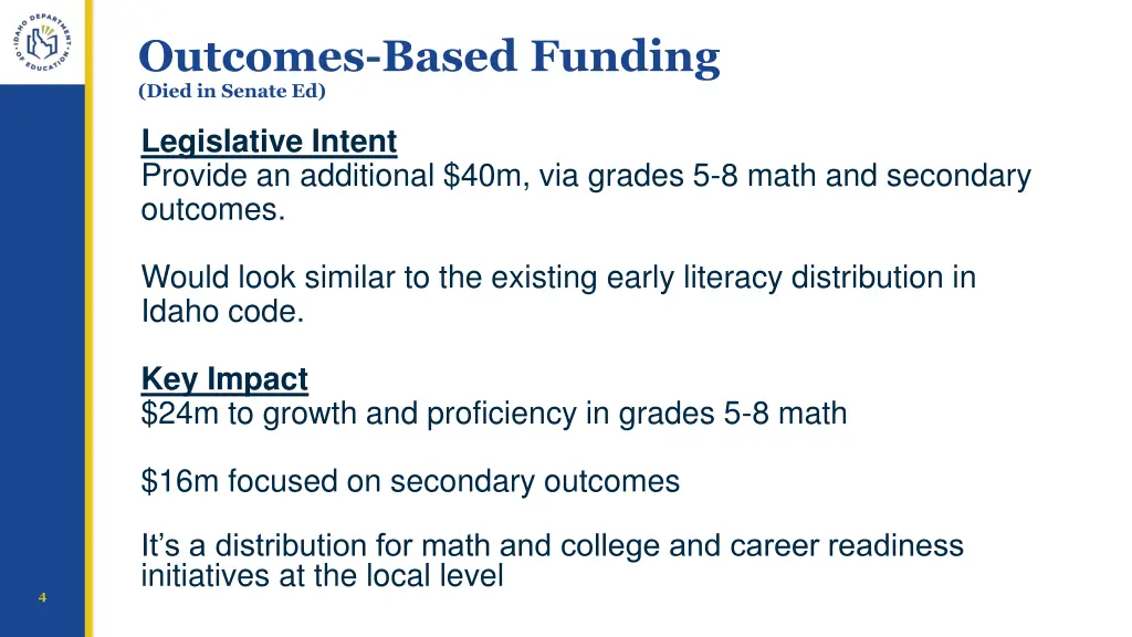 outcomes based funding died in senate ed