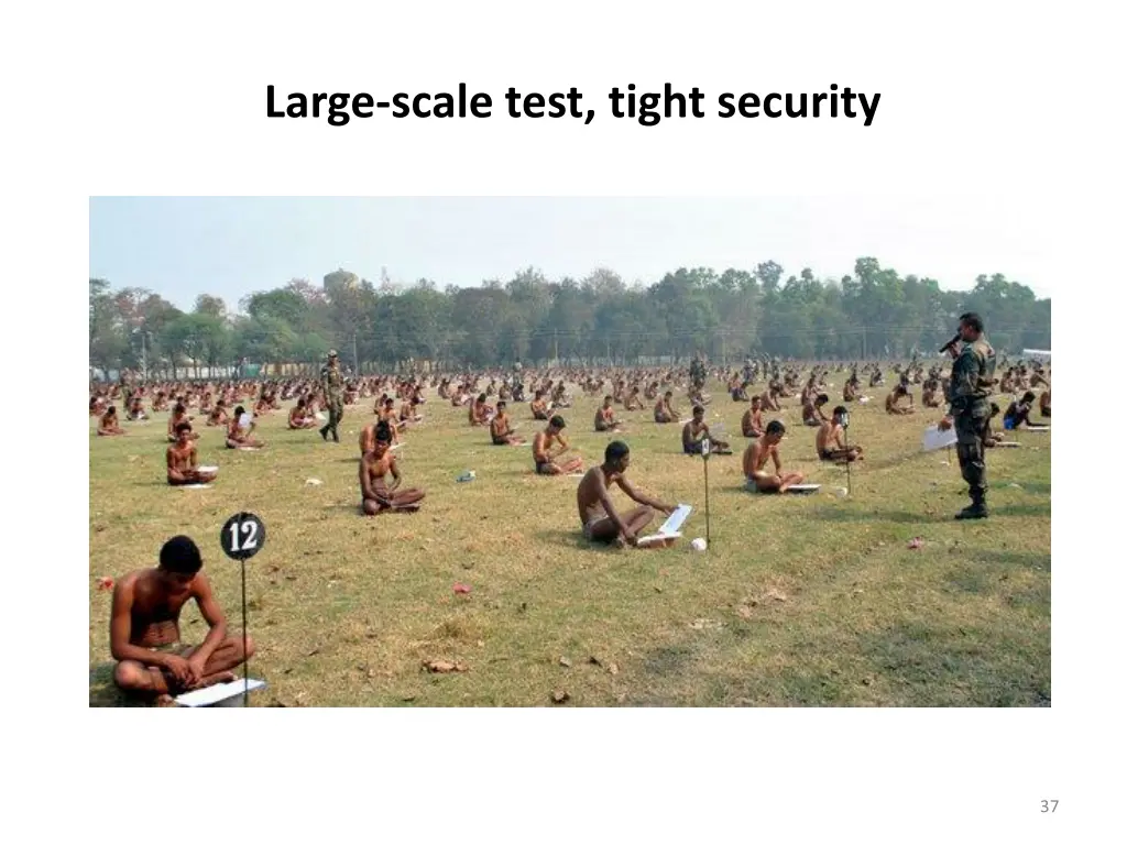 large scale test tight security