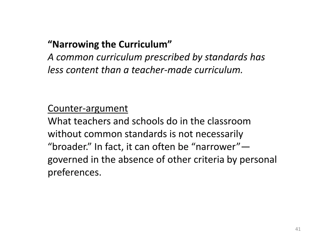 narrowing the curriculum a common curriculum