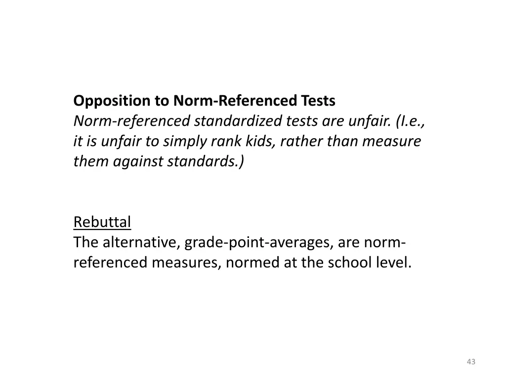 opposition to norm referenced tests norm