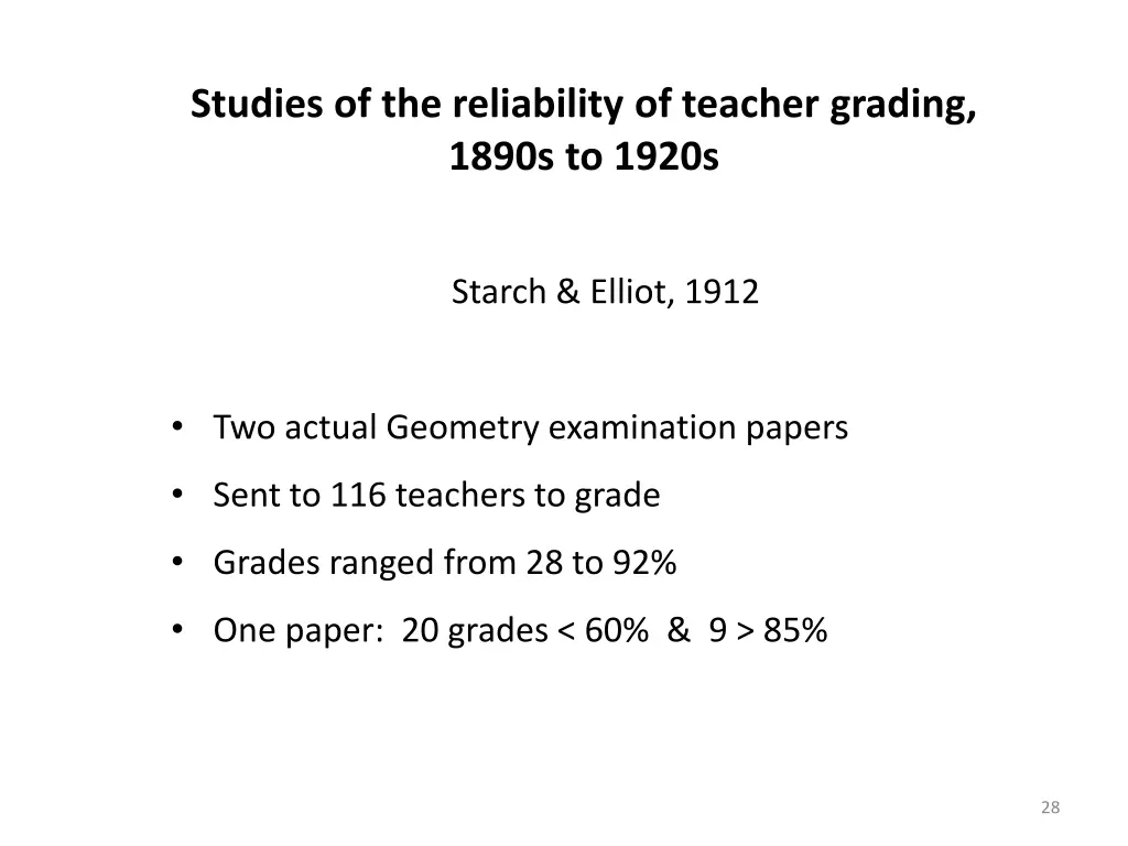 studies of the reliability of teacher grading