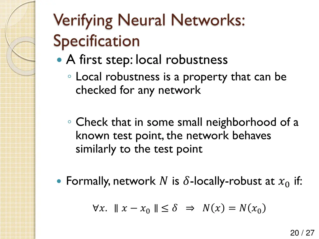 verifying neural networks specification a first