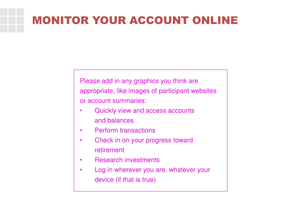 monitor your account online