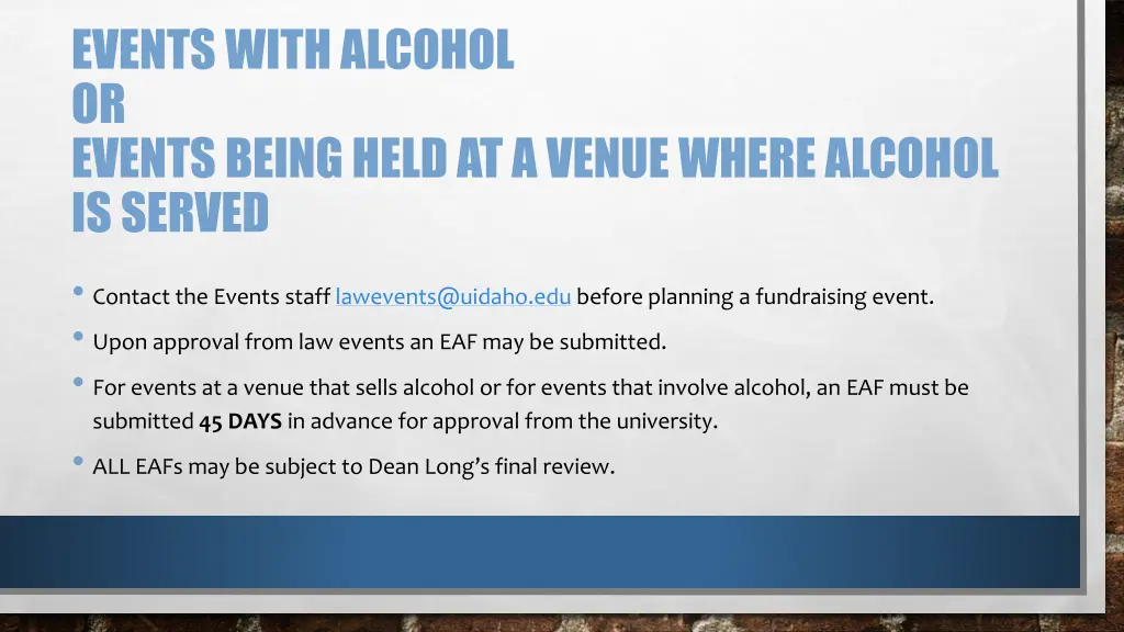 events with alcohol or events being held