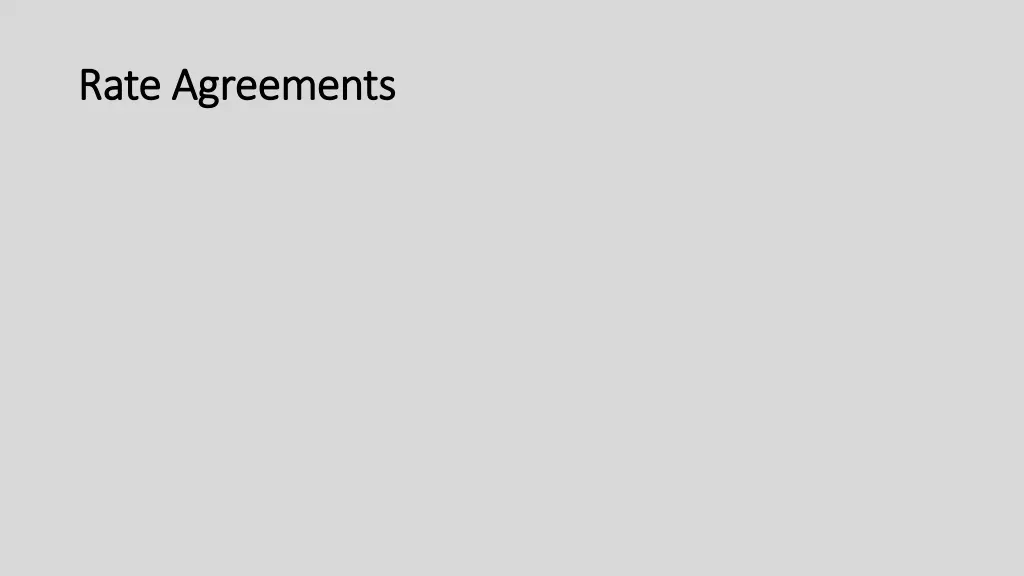 rate agreements rate agreements