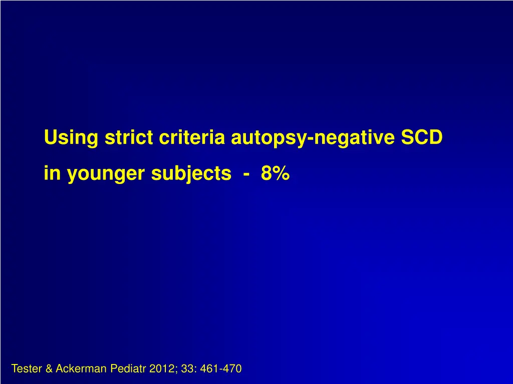 using strict criteria autopsy negative scd