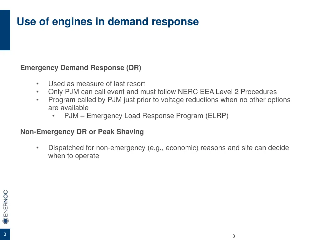 use of engines in demand response