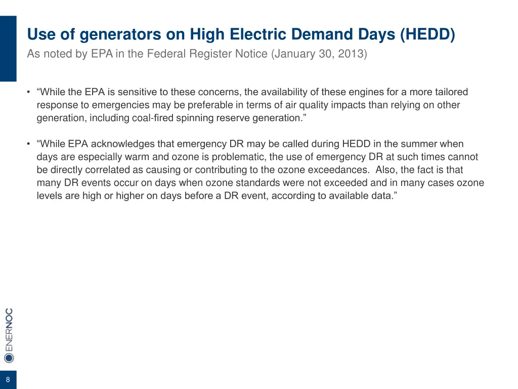 use of generators on high electric demand days