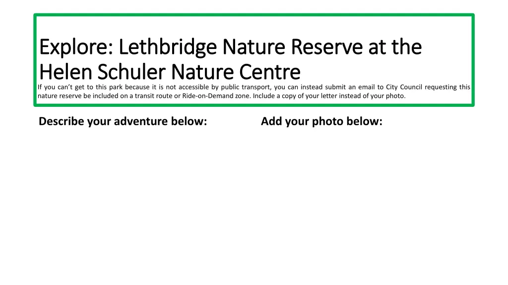 explore lethbridge nature reserve at the explore