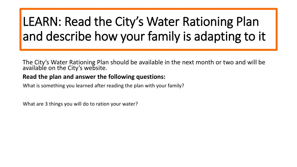 learn read the city s water rationing plan learn