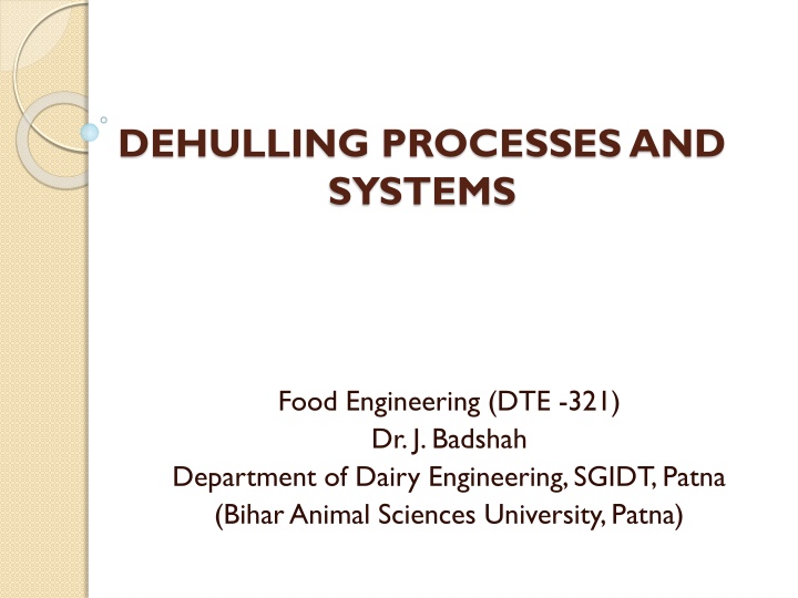 dehulling processes and systems