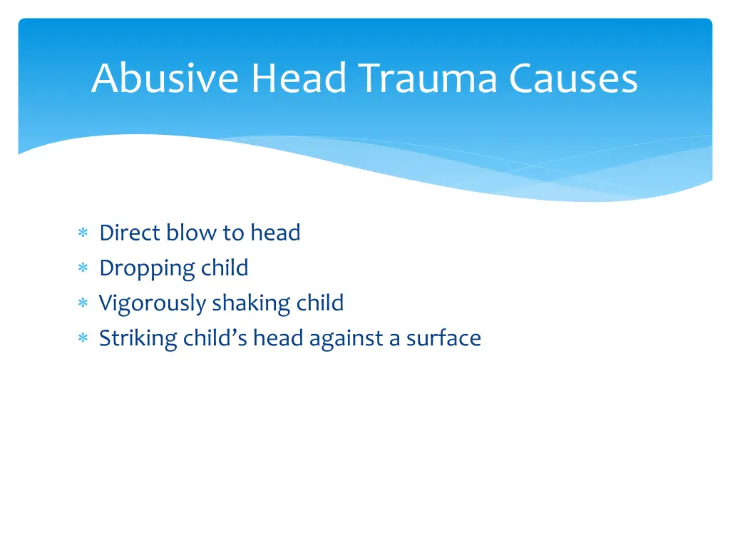 abusive head trauma causes