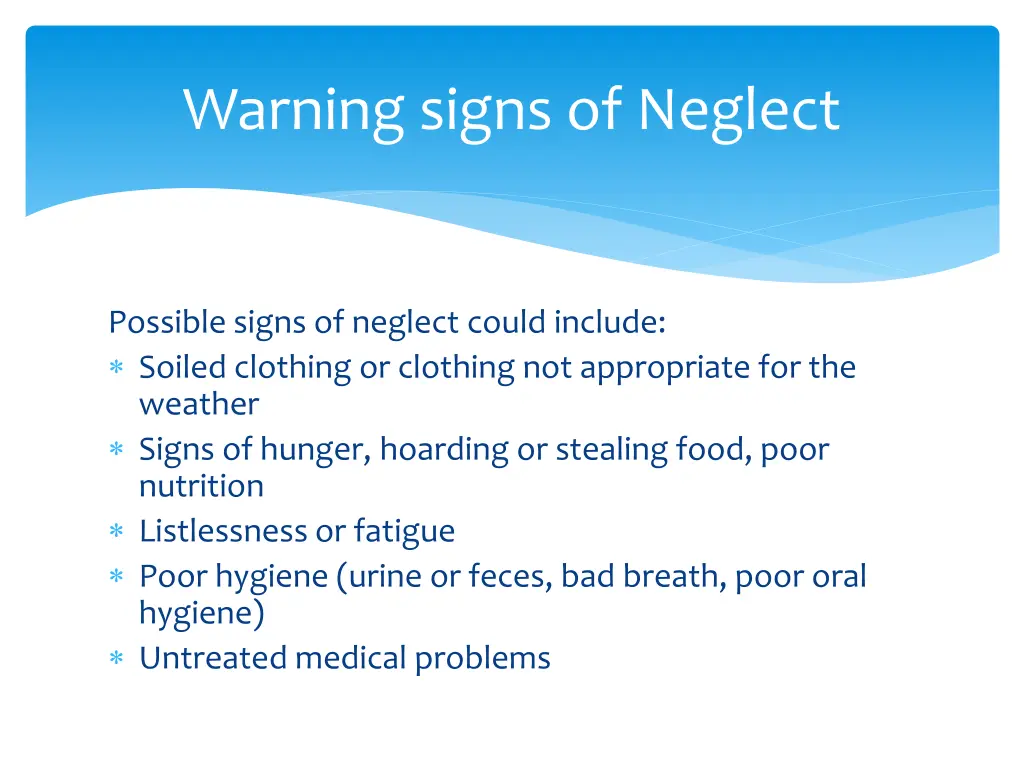 warning signs of neglect