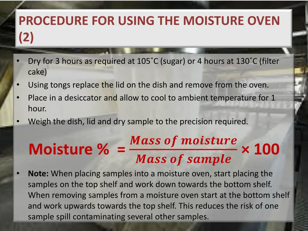 procedure for using the moisture oven 2