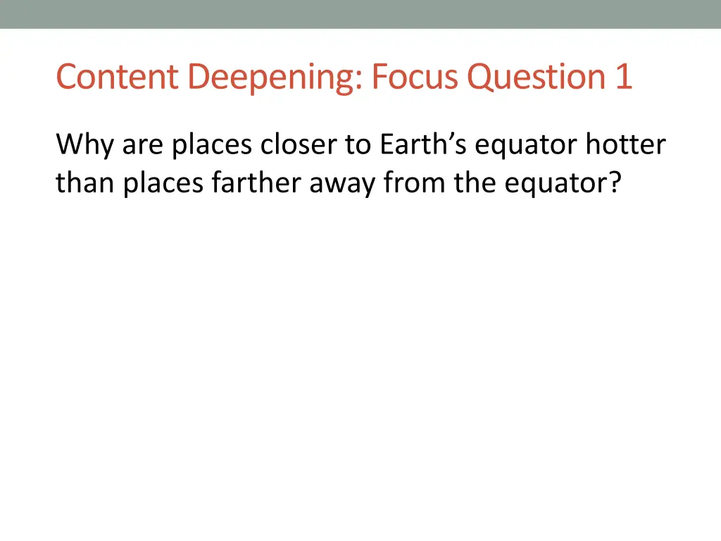 content deepening focus question 1