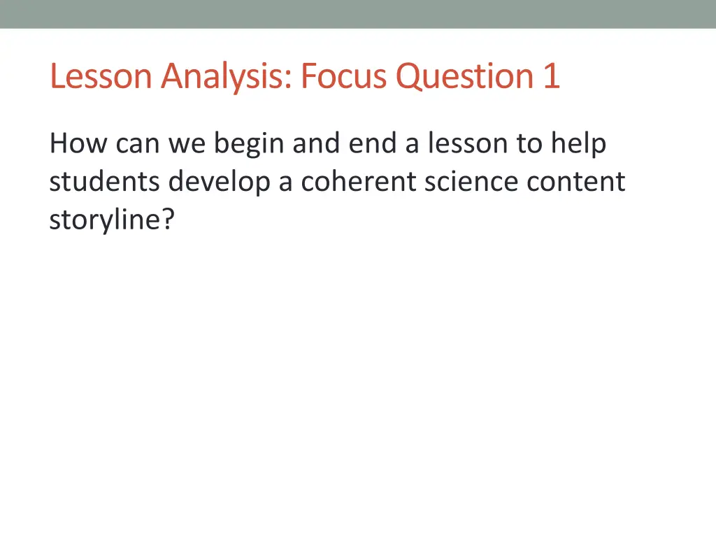 lesson analysis focus question 1