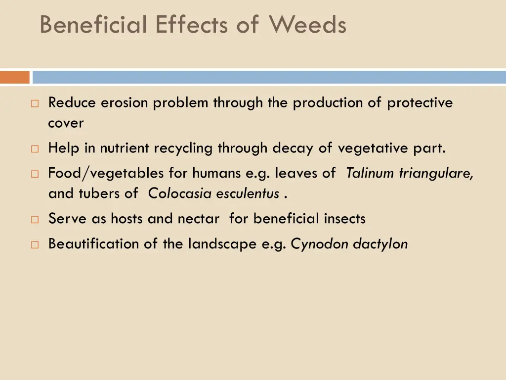 beneficial effects of weeds