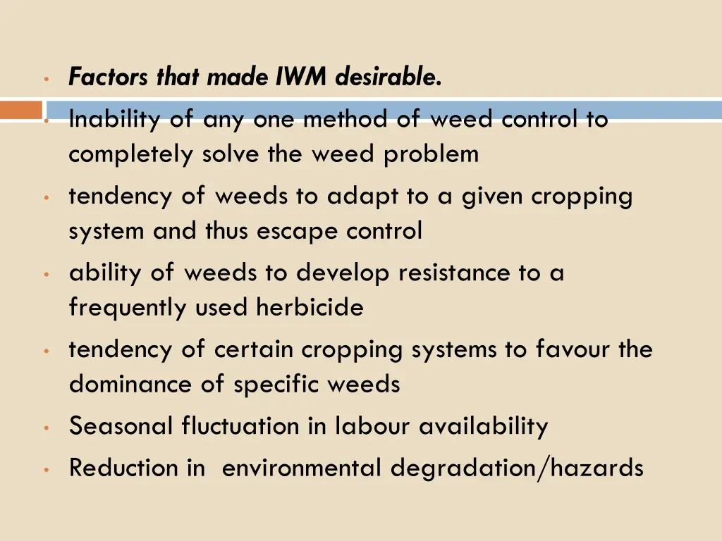 factors that made iwm desirable