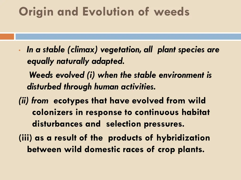 origin and evolution of weeds