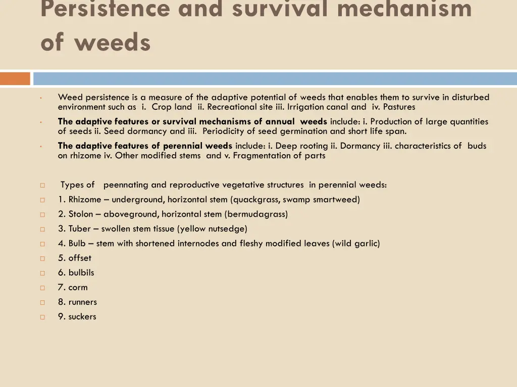 persistence and survival mechanism of weeds