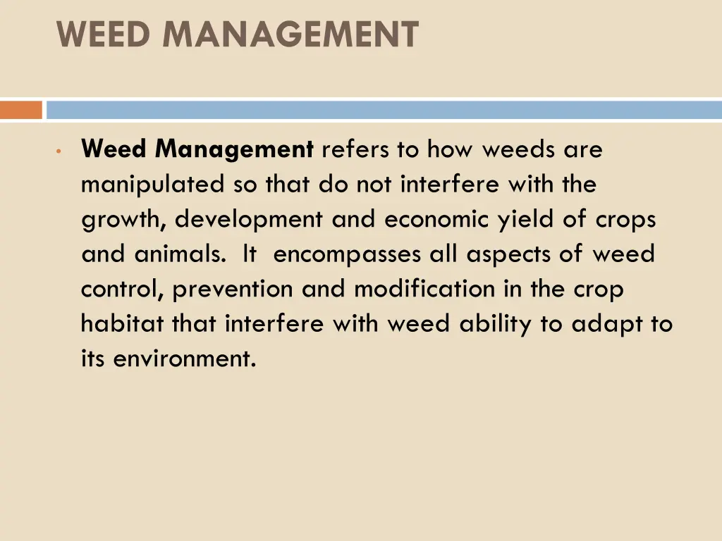 weed management