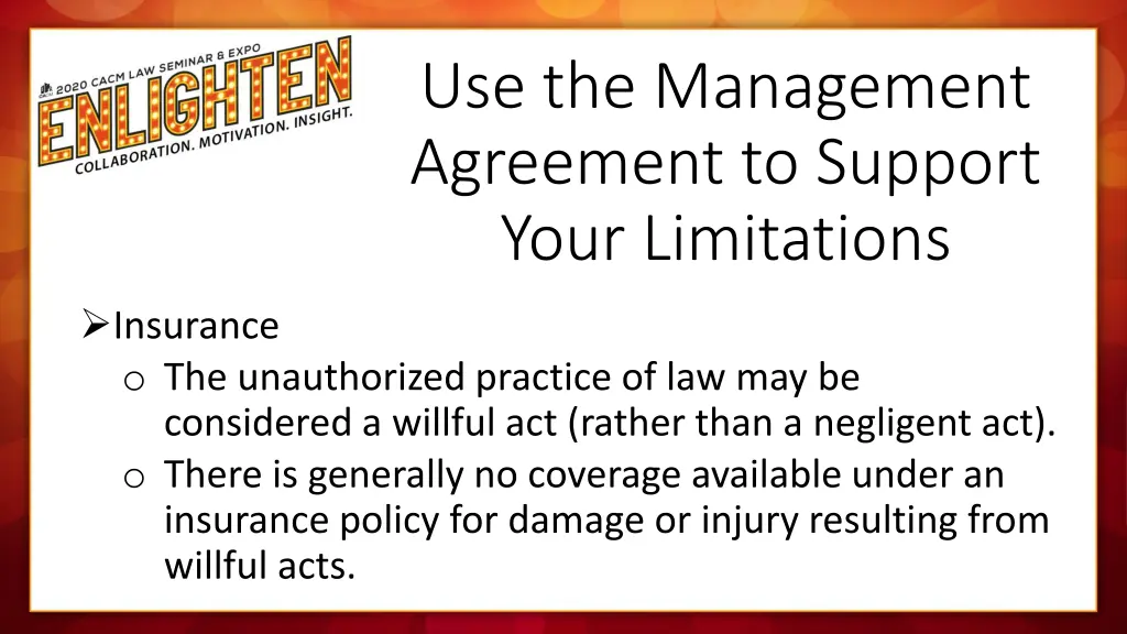 use the management agreement to support your