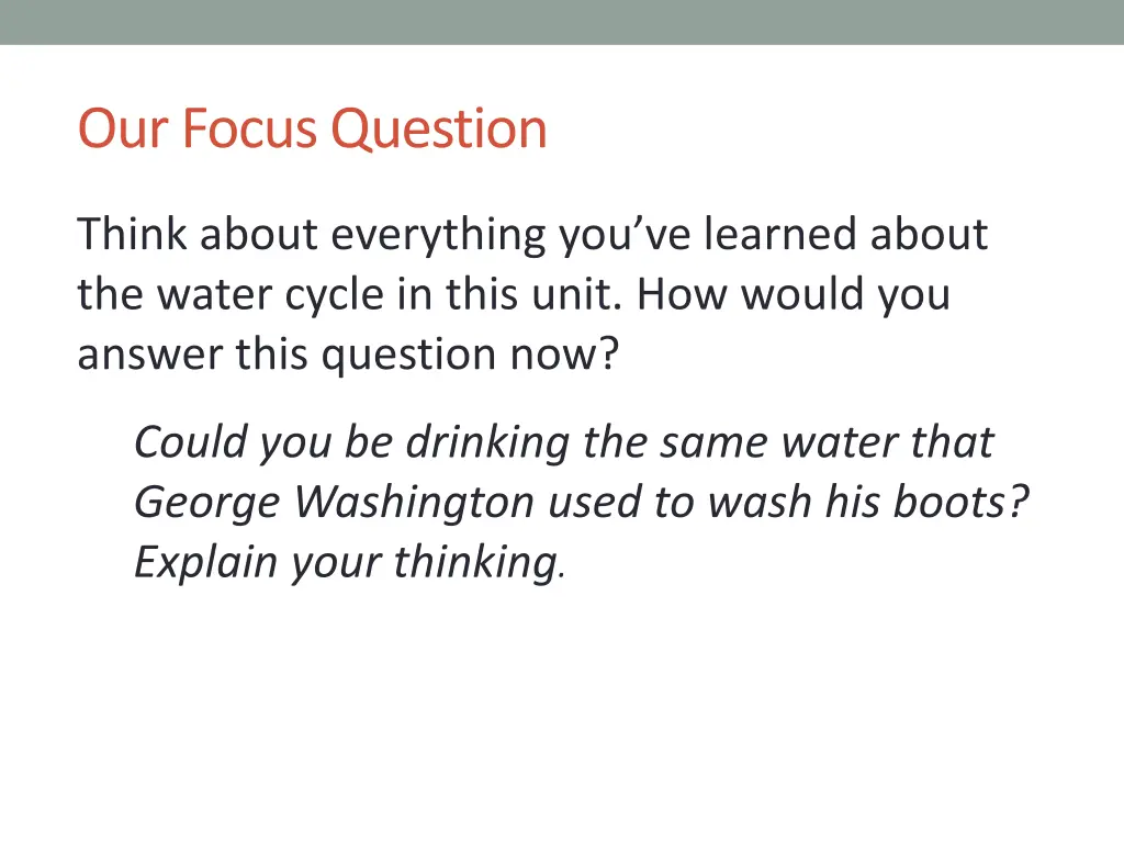 our focus question