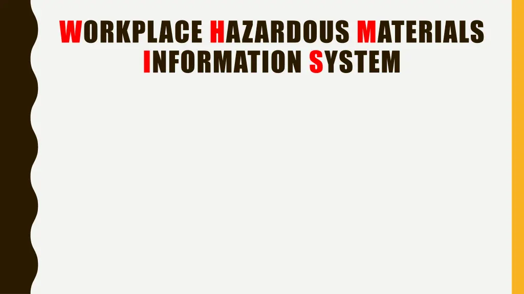 workplace hazardous materials information system