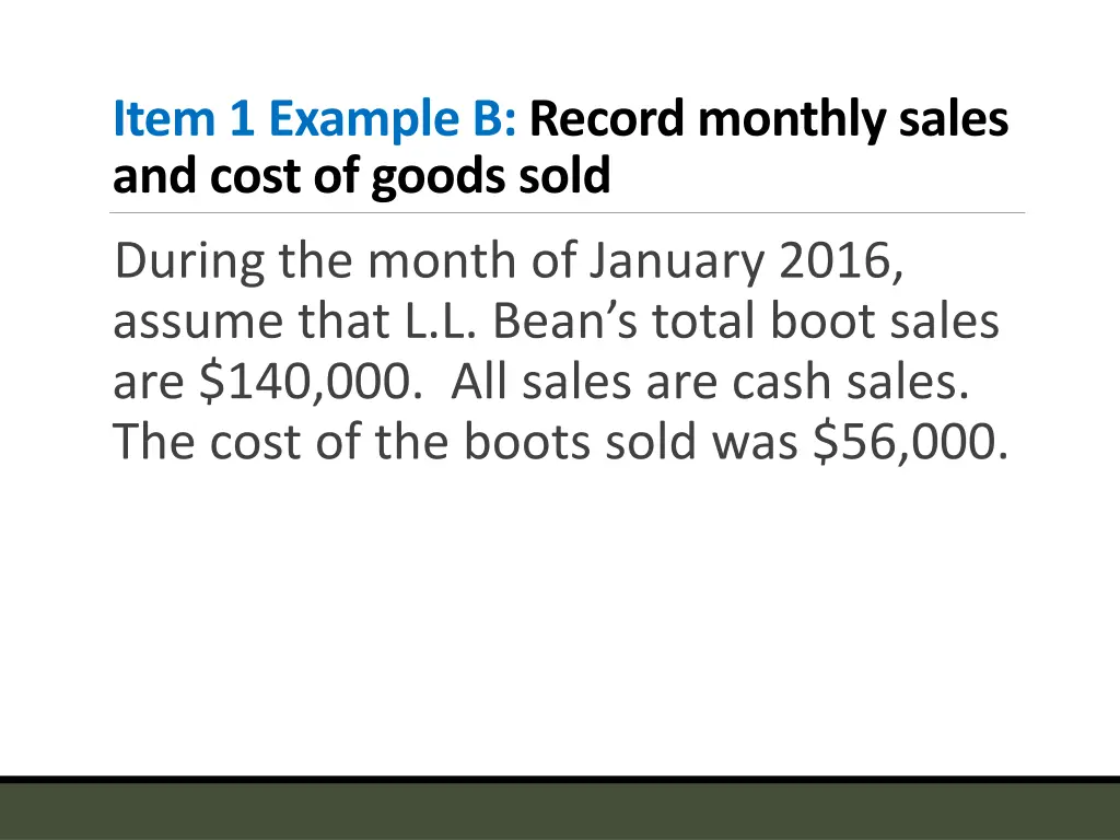 item 1 example b record monthly sales and cost