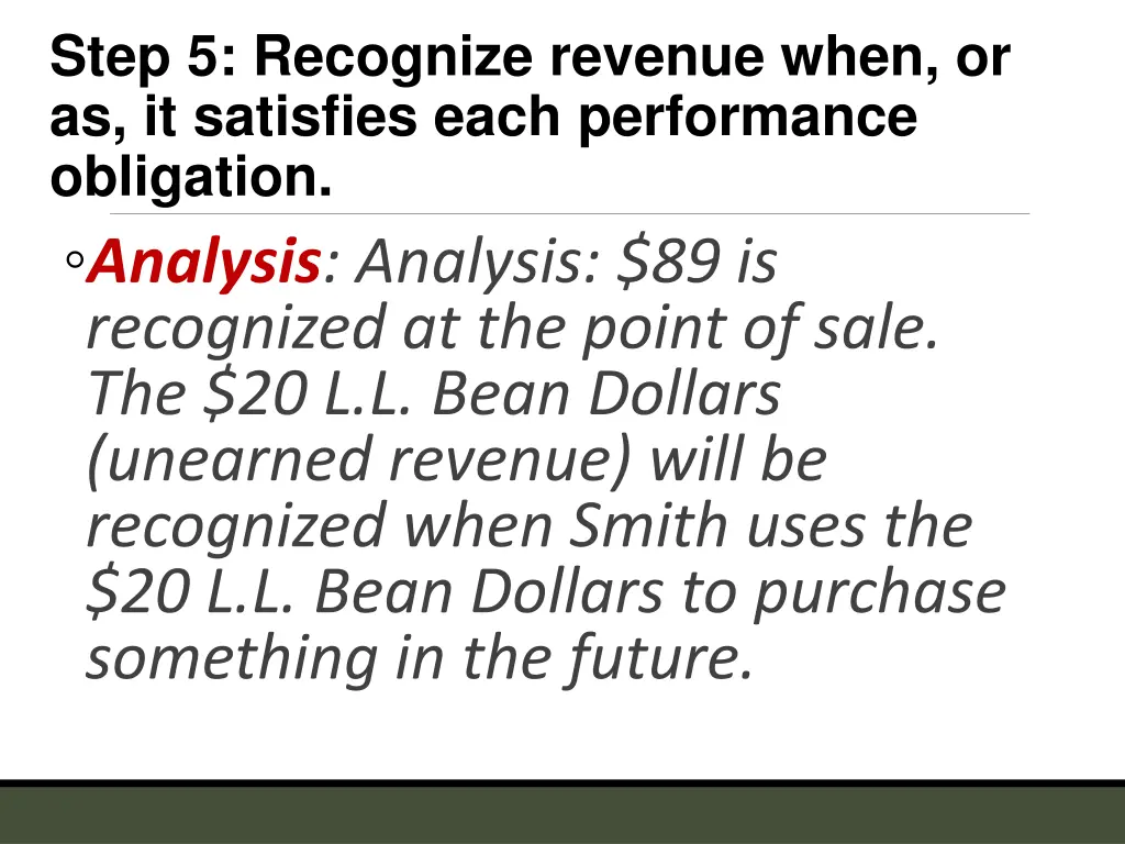 step 5 recognize revenue when or as it satisfies 1