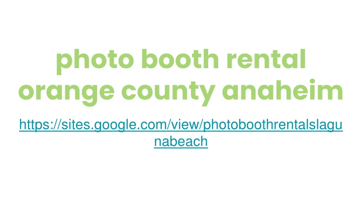 photo booth rental orange county anaheim