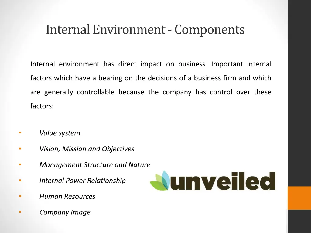 internal environment components