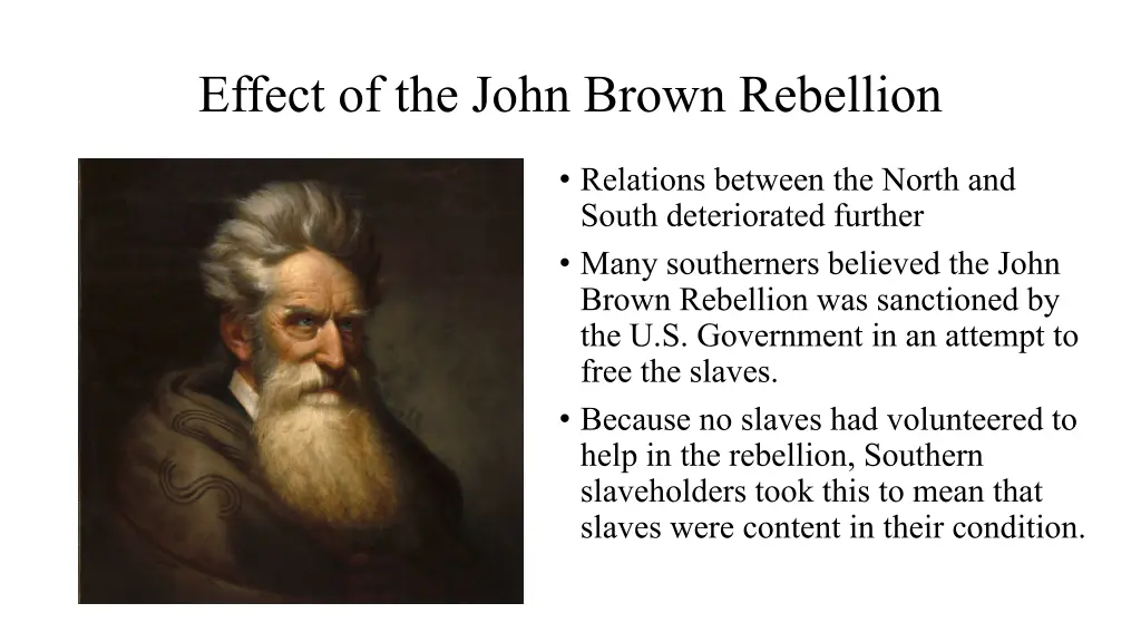 effect of the john brown rebellion