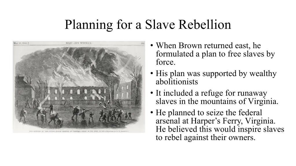 planning for a slave rebellion