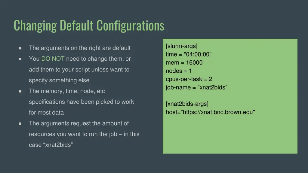 changing default configurations