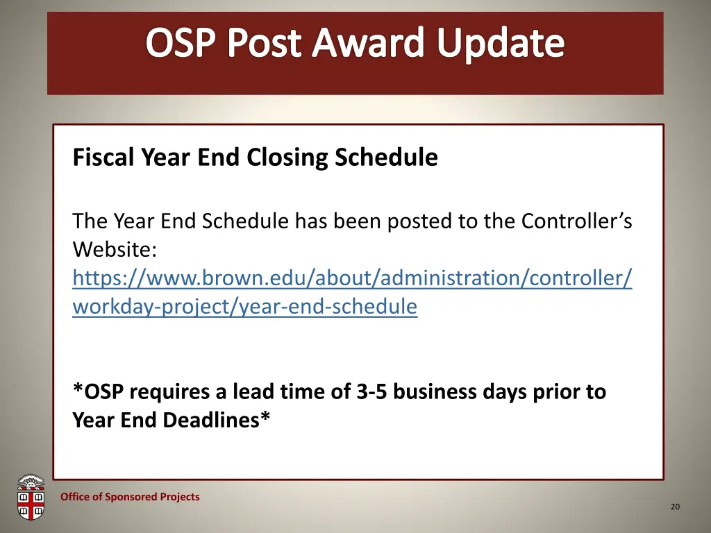 osp brown bag osp post award update 2