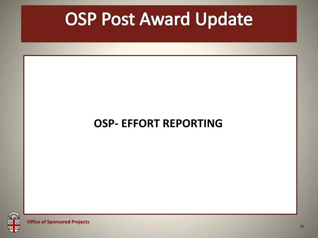 osp brown bag osp post award update 7