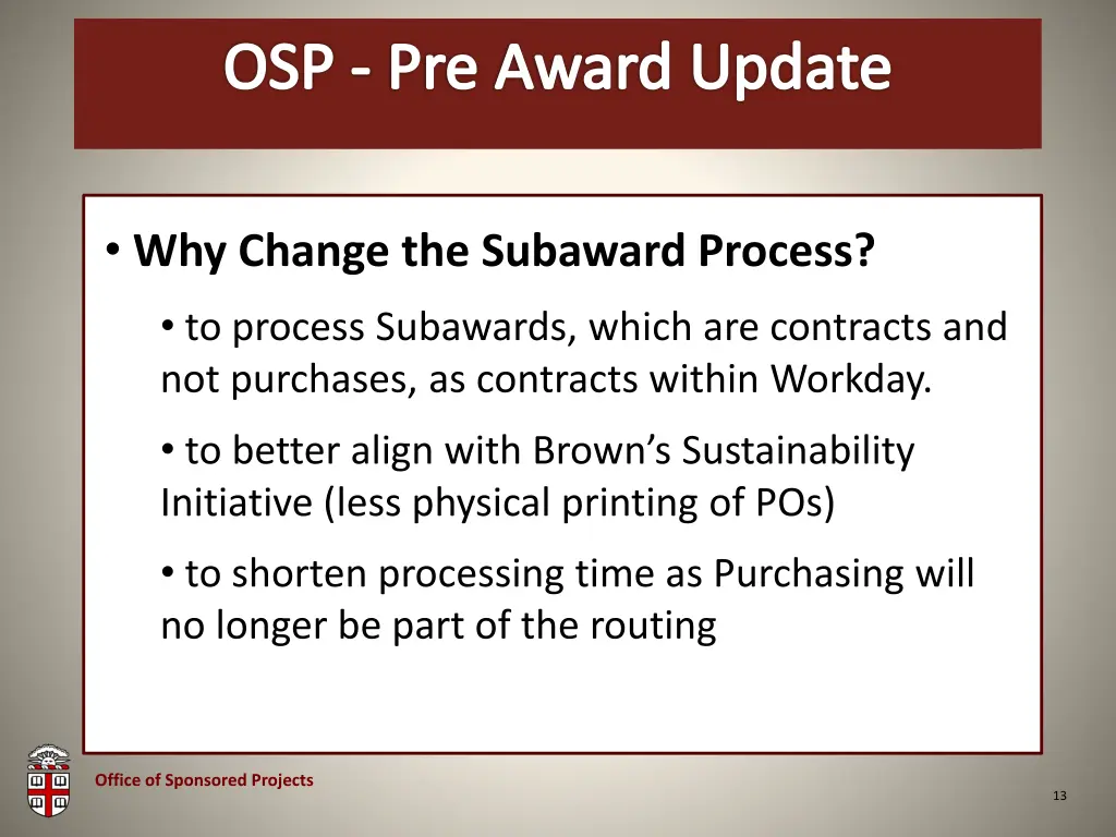 osp brown bag osp pre award update 11