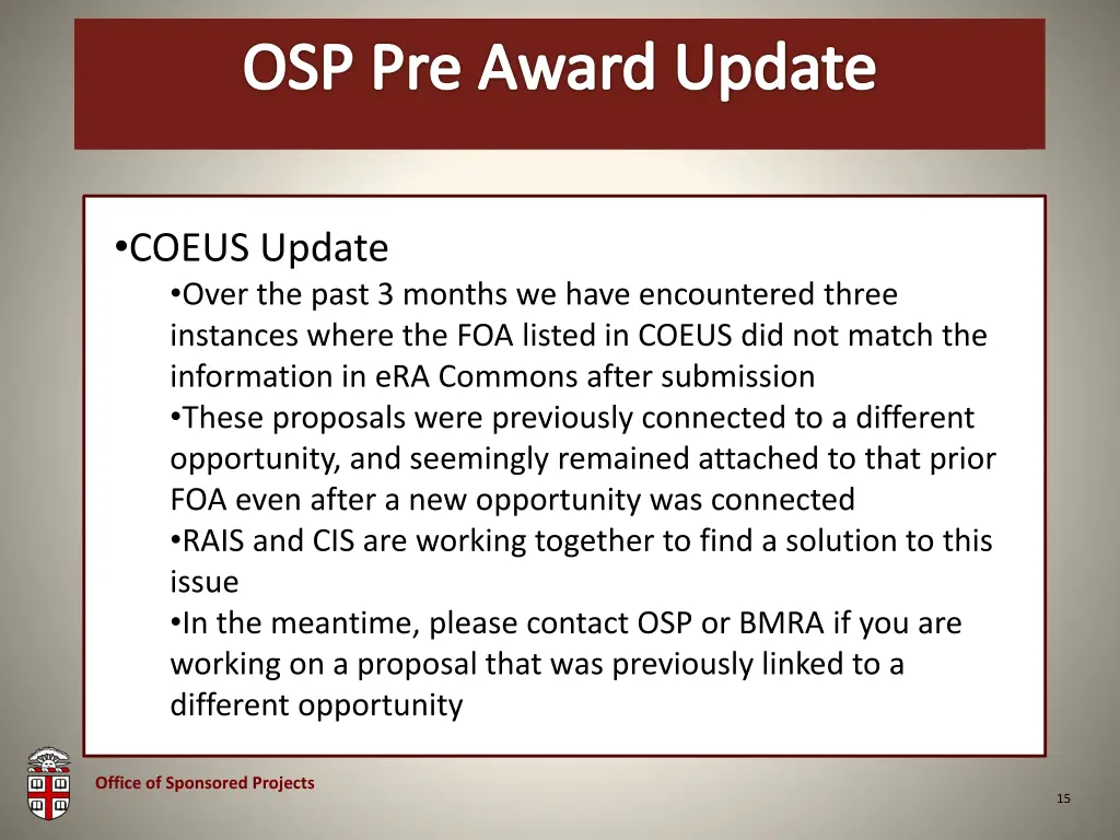 osp brown bag osp pre award update 13