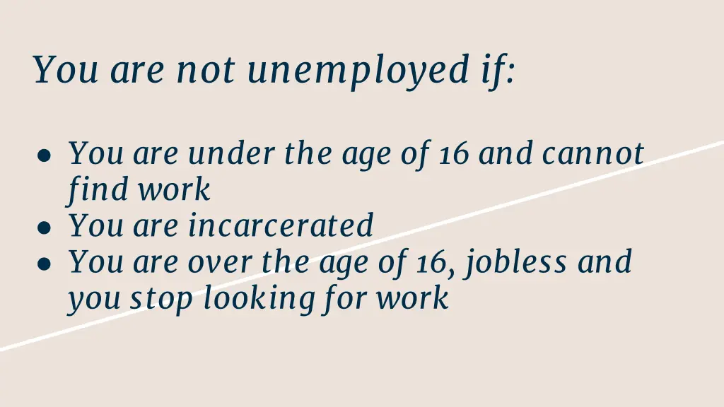 you are not unemployed if