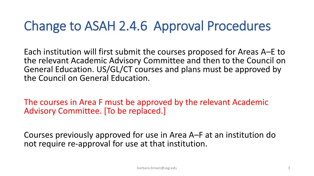 change to asah 2 4 6 approval procedures change