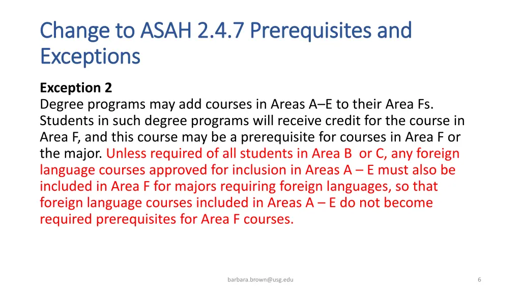 change to asah 2 4 7 prerequisites and change