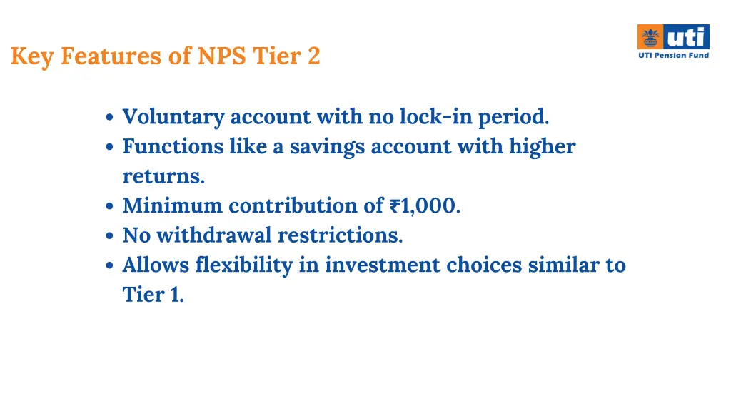 key features of nps tier 2