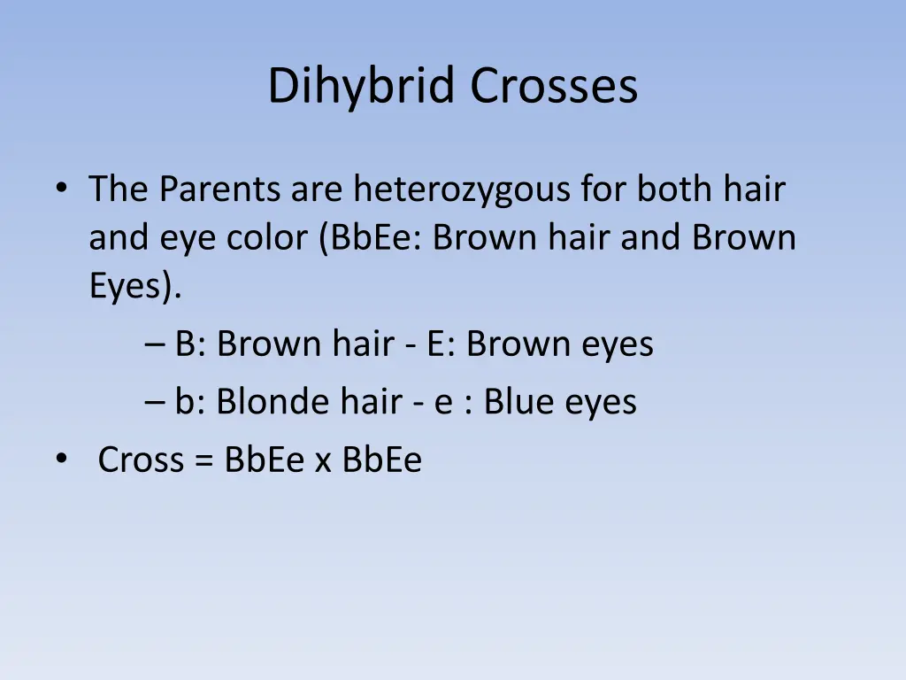 dihybrid crosses