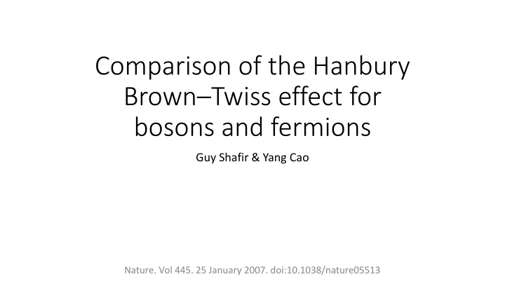 comparison of the hanbury brown twiss effect