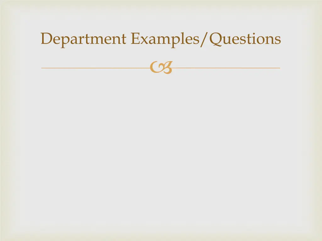 department examples questions