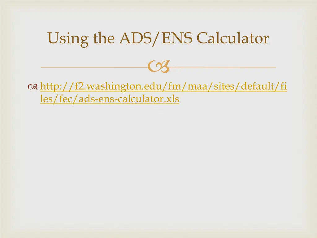 using the ads ens calculator