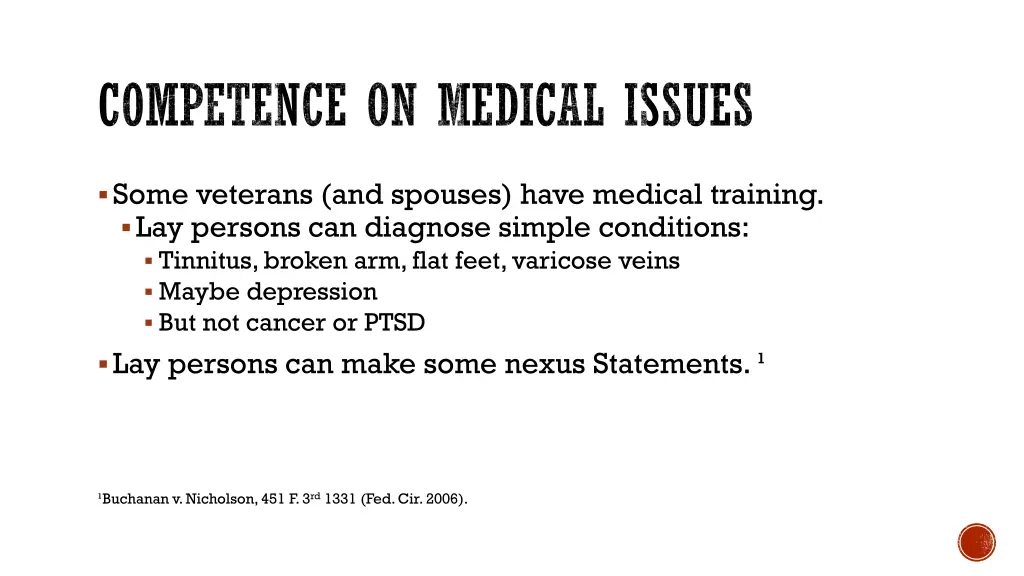 competence on medical issues